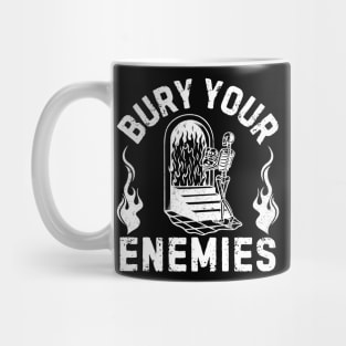 Bury Your Enmies Skull Fire Mug